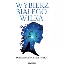 Wybierz bia�ego wilka
