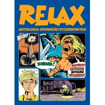 Klasyka polskiego komiksu Relax. Antologia opowie�ci rysunkowych. Tom 2