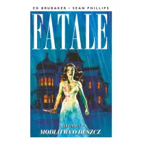 Modlitwa o deszcz. Fatale. Tom 4