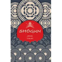 Shogun. Saga Azjatycka. Tom 1