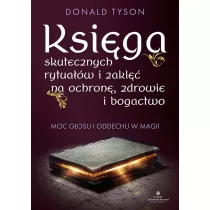 Ksiga skutecznych rytuaw i zakl na ochron..