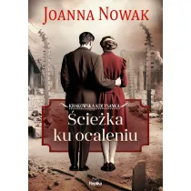 �cie�ka ku ocaleniu. Krakowska ko�ysanka. Tom 3