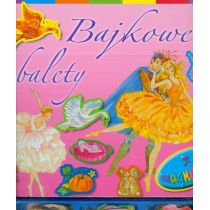 Bajkowe balety - książka z magnesami