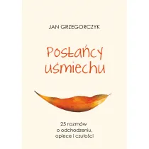 Pos�a�cy u�miechu 25 rozm�w o odchudzaniu opiece i czu�o�ci