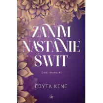 Zanim nastanie �wit. C�rki imama. Tom 1