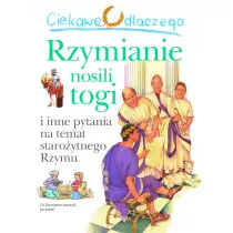 Ciekawe dlaczego rzymianie nosili togi