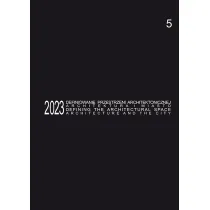 Defining the Architectural Space, 2023 vol. 5