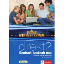 Direkt 2. Deutsch hautnah neu. Podrcznik
