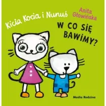 Kicia Kocia i Nunu�. W co si� bawimy?
