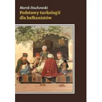Podstawy turkologii dla ba�kanist�w