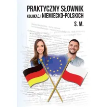 Praktyczny s�ownik kolokacji niemiecko-polskich