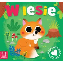 W lesie. Moje pierwsze s�owa