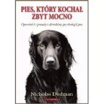 Pies, ktry kocha zbyt mocno