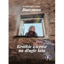 Kr�tkie wiersze na d�ugie lata