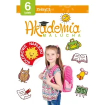 Akademia malucha 6 latek Zeszyt 5