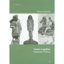 Armia lagid�w Organizacja i struktura