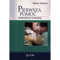 Pierwsza pomoc. Podr�cznik dla student�w