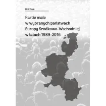 Partie ma�e w wybranych pa�stwach Europy �rodkowo-Wschodniej w latach 1989-2016