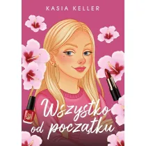 Wszystko od pocz�tku