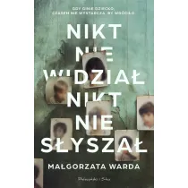 Nikt nie widzia�, nikt nie s�ysza�