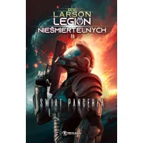 �wiat Pancerza. Legion Nie�miertelnych. Tom 11