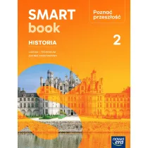 Pozna� przesz�o�� 2. Smartbook. Liceum i technikum. Zakres podstawowy