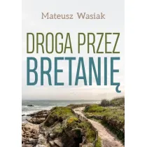 Droga przez Bretani�