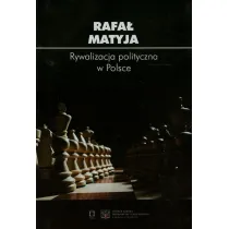 Rywalizacja polityczna w Polsce