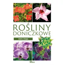 Dom z pasj. Roliny doniczkowe