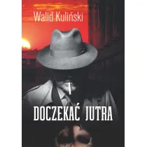 Doczeka� jutra