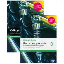 Odkry fizyk 3. Podrcznik i karty pracy ucznia z dziennikiem laboratoryjnym. Zakres podstawowy. Szkoa ponadpodstawowa