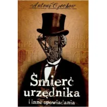 �mier� urz�dnika i inne opowiadania