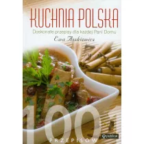 Kuchnia polska. 1001 przepisw