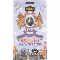 Niemapa Trakt Krlewski w Warszawie