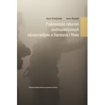 Problematyka zaburze� posttraumatycznych...