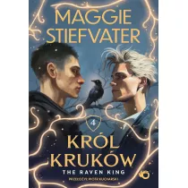 The Raven King. Kr�l Kruk�w. Tom 4