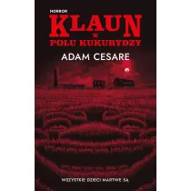 Klaun w polu kukurydzy