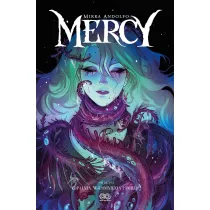 Kopalnia, wspomnienia i �mier�. Mercy. Tom 3