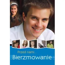 Przed nami bierzmowanie