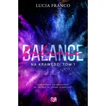 Balance. Na krawdzi. Tom 1