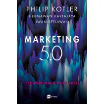 Marketing 5.0. Technologie Next Tech