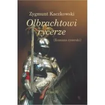 Olbrachtowi rycerze T.II