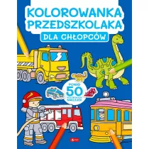 Dla chopcw. Kolorowanka przedszkolaka