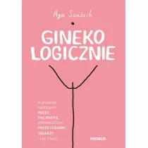 GinekoLOGICZNIE. Poradnik napisany przez pacjentk