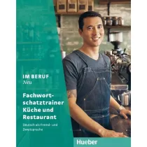 Im Beruf NEU. Fachwortschatztrainer K�che und Restaurant