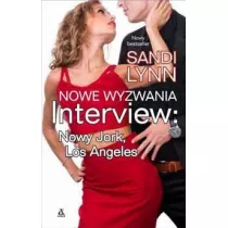 Nowe wyzwania. Tom 2. Interview: Nowy Jork, Los Angeles