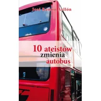 10 ateist�w zmienia autobus