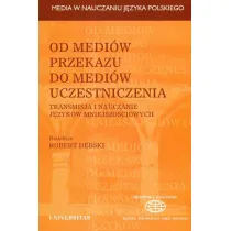 Od medi�w przekazu do medi�w uczestniczenia Transmisja../br/