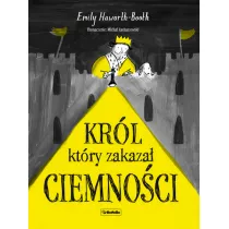 Krl ktry zakaza ciemnoci