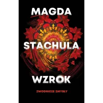Wzrok. Seria Zwodnicze zmys�y. Tom 1